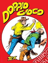 Tex collezione book. Vol. 6: Doppio gioco libro