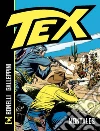 Tex. Montales. Nuova ediz. libro