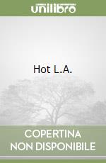 Hot L.A.