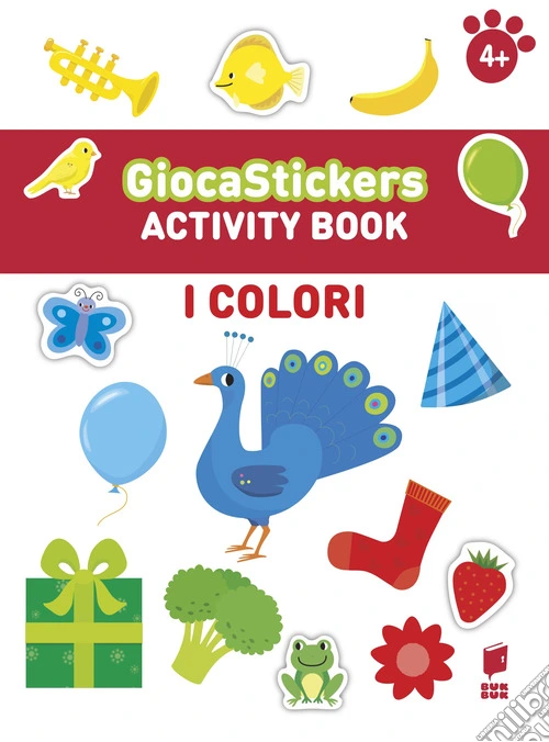 I colori. Giocastickers. Ediz. illustrata