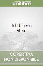 Ich bin ein Stern