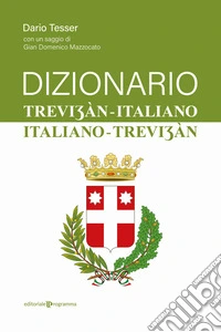 Dizionario trevi?àn-italiano / italiano-trevi?àn libro