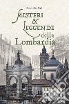 Misteri e leggende della Lombardia libro