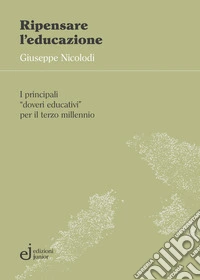Ripensare l'educazione libro