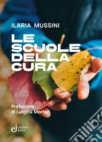 Le scuole della cura libro