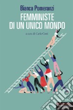 Femministe di un unico mondo libro