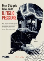 Il figlio peggiore libro