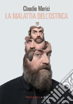 La malattia dell'ostrica libro