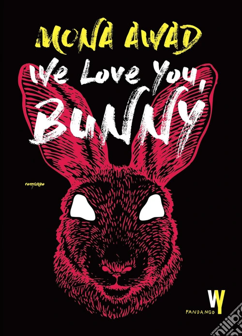 We love you, Bunny