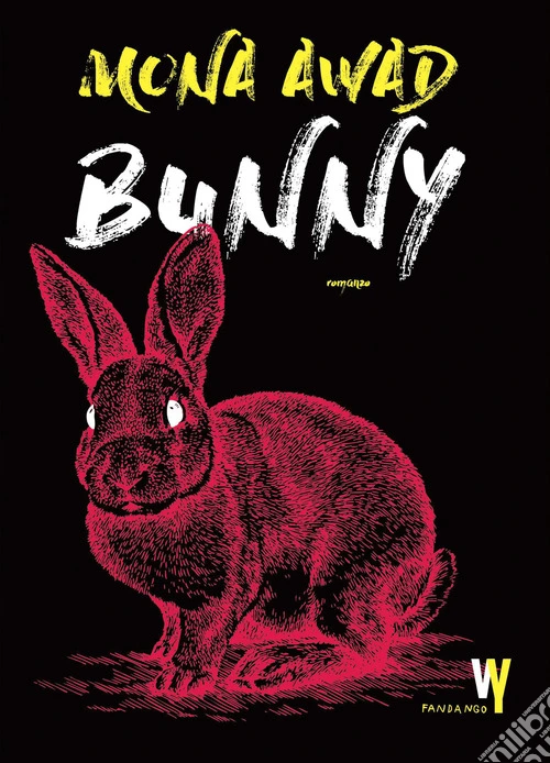 Bunny. Nuova ediz.