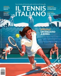 Il tennis italiano. Marzo-aprile (2026) libro