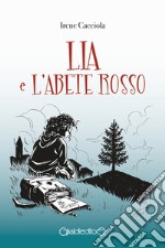 Lia e l'Abete Rosso