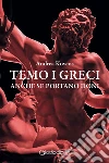 Temo i greci anche se portano doni libro di Koveos Andrea