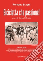 Bicicletta che passione!