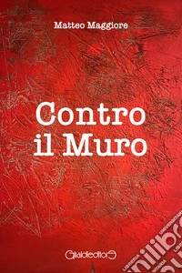 Contro il muro