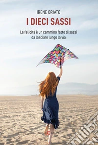 I dieci sassi libro
