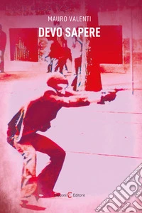 Devo sapere libro