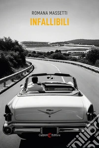 Infallibili libro