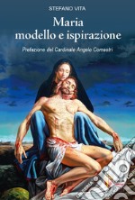 Maria modello e ispirazione libro