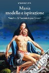 Maria modello e ispirazione libro