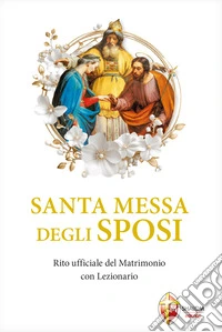 Santa messa degli sposi libro