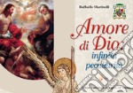 Amore di Dio: infinita peculiarità libro