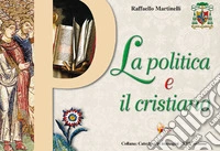 La politica e il cristiano libro
