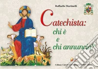 Catechista: chi è e chi annuncia?