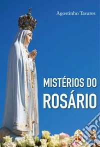 Mistérios do Rosário libro