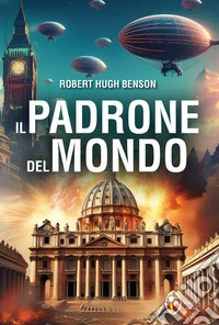 Il padrone del mondo libro