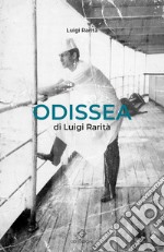 Odissea di Luigi Rarità libro