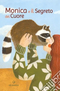 Monica e il segreto del cuore