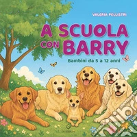 A scuola con Barry