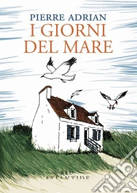 I giorni del mare libro
