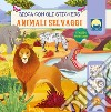 Animali selvaggi. Stickers. Ediz. a colori libro