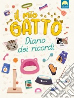 Il mio gatto. Diario dei ricordi