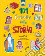 101 curiosità sulla storia. Super mini guide. Ediz. a colori libro