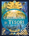 Cacciatori di tesori libro