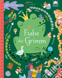 Fiabe dei Grimm. Ediz. a colori libro