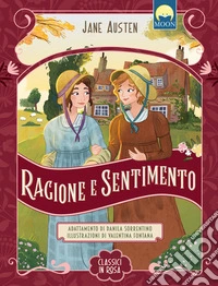 Ragione e sentimento. Ediz. a colori libro