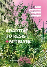 Adaptive to resist + mitigate libro