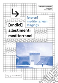 [undici] allestimenti mediterranei. Ediz. italiana e inglese libro