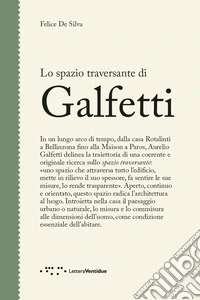 Lo spazio traversante di Galfetti libro