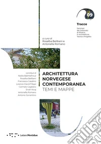 Architettura norvegese contemporanea. Temi e mappe