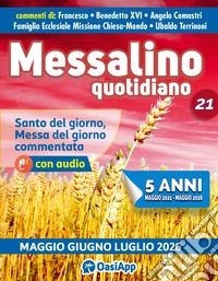 Messalino quotidiano (2026). Vol. 21: Maggio-Giugno-Luglio libro