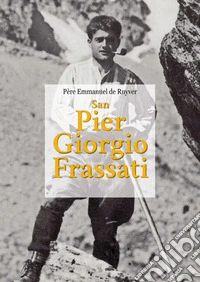 San Pier Giorgio Frassati libro