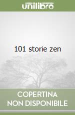 101 storie zen libro