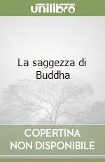La saggezza di Buddha