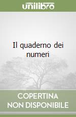 Il quaderno dei numeri libro