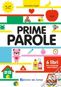 Prime parole. Ediz. a colori